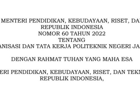 Permendikbudristek Nomor 60 Tahun 2022 tentang Organisasi dan Tata Kerja Poltek Negeri Jakarta