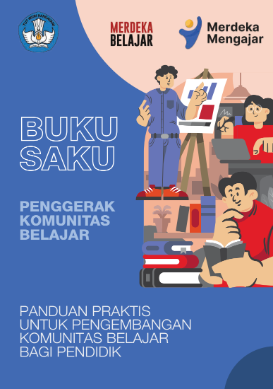 Unduh Buku Panduan Pengembangan Komunitas Belajar Bagi Pendidik