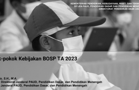 Materi Sosialisasi Pokok-pokok Kebijakan BOS/BOP 2023