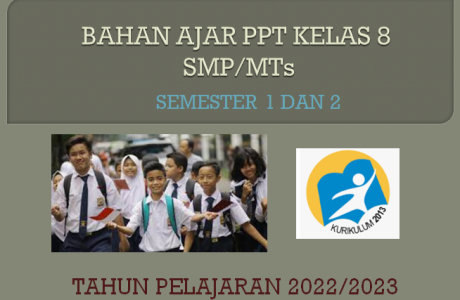 Media Ajar PPT IPA Kelas 8 SMP MTs Semester 1 dan 2 K13 Tahun 2023