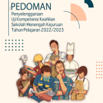 Unduh Pedoman Juknis Uji Kompetensi Keahlian UKK SMK TP 2022/2023