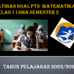 Soal PTS Matematika Kelas 11 Semester 2 SMA MA Tahun 2023 