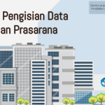 Download Panduan Pengisian Data Sarana dan Prasarana Dapodik Versi 2023.d