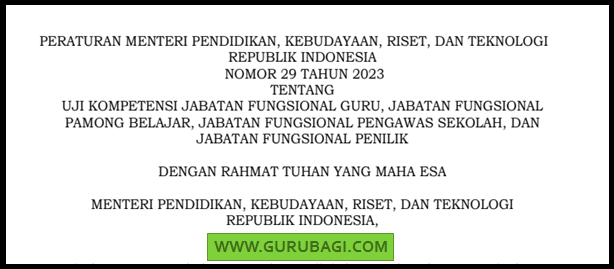 Permendikbudristek Nomor 29 Tahun 2023 : Uji Kompetensi Jabatan Fungsional Guru, Pamong Belajar, Pengawas Sekolah, dan Penilik