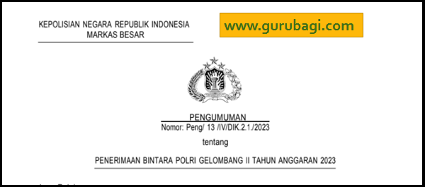 Penerimaan Bintara POLRI Gelombang II Tahun Anggaran 2023