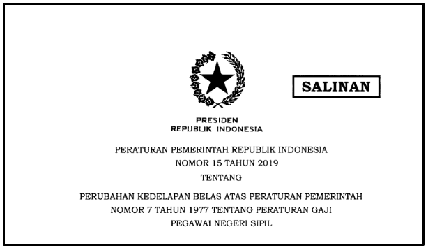 Peraturan Pemerintah Nomor 15 Tahun 2019 tentang Peraturan Gaji PNS