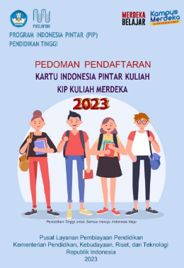 Pedoman Pendaftaran Kartu Indonesia Pintar KIP Kuliah Merdeka 2023