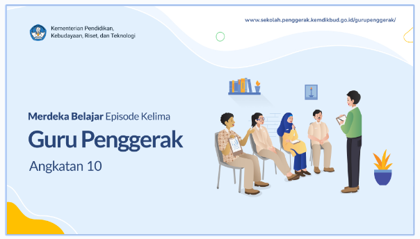 Unduh Paparan Pendidikan Guru Penggerak PGP Angkatan 10