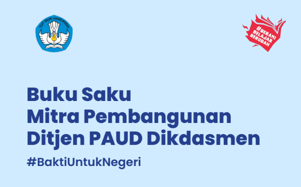 Buku Saku Mitra Pembangunan Ditjen PAUD Dikdasmen