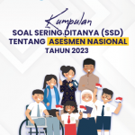 Unduh Buku Kumpulan Soal Sering Ditanya (SSD) tentang Asesmen Nasional  2023