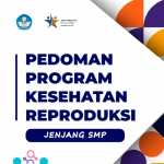 Unduh Buku Pedoman Program Kesehatan Reproduksi SMP