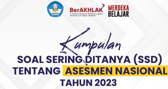 Unduh Buku Kumpulan Soal Sering Ditanya (SSD) tentang Asesmen Nasional  2023