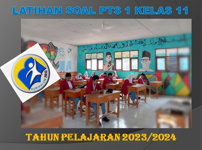 Latihan Soal PTS 1 Bahasa Inggris Kelas 11 SMA MA 2023 