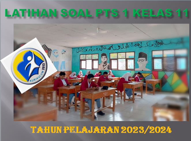 Latihan Soal PTS 1 Ke-NU-an Kelas 11 SMA MA 2023 