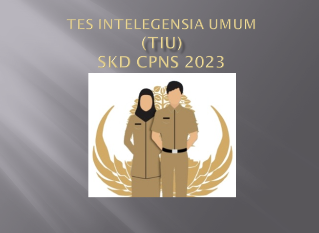 Rangkuman Materi Tes Intelegensia Umum SKD CPNS 2023