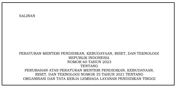 Permendikbudristek Nomor 60 Tahun 2023 tentang Organisasi dan Tata Kerja Lembaga Layanan Pendidikan Tinggi