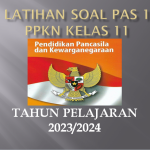 Latihan Soal PAS 1 PPKn Kelas 11 SMA MA Tahun 2023