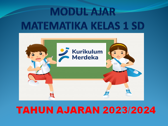 Contoh Modul Ajar Matematika Kelas 1 SD Kurikulum Merdeka Semester 2 Tahun 2023