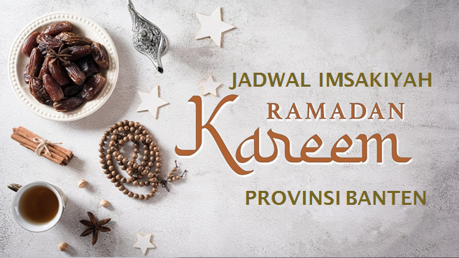 Informasi Jadwal Imsak Ramadan 1445 H / 2024 Provinsi Banten
