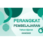 Perangkat Ajar Kurikulum Merdeka Tahun Ajaran 2024/2025