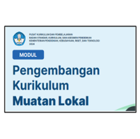 Modul Pengembangan Kurikulum Muatan Lokal