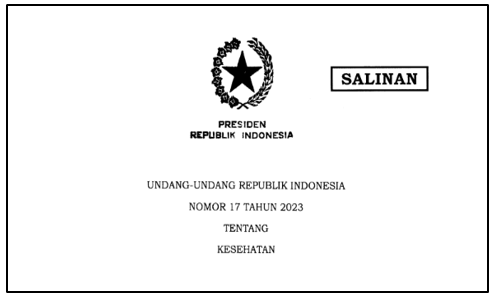 Undang-Undang (UU) Nomor 17 Tahun 2023 tentang Kesehatan