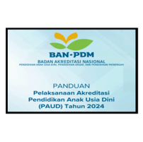 Panduan Pelaksanaan Akreditasi PAUD Tahun 2024