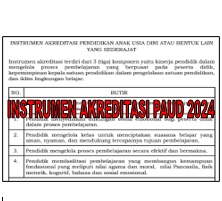 Instrumen Akreditasi PAUD Tahun 2024