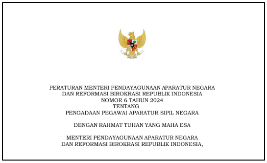 PeraturanMenteri PANRB Nomor 6 Tahun 2024 tentang Pengadaan Pegawai Aparatur Sipil Negara (ASN).