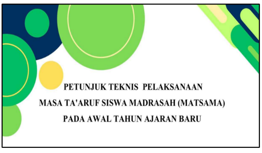 Juknis Masa Taaruf Siswa Madrasah (Matsama) Tahun Ajaran 2024/2025