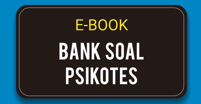 e-Book Bank Soal Psikotes dan Pembahasan