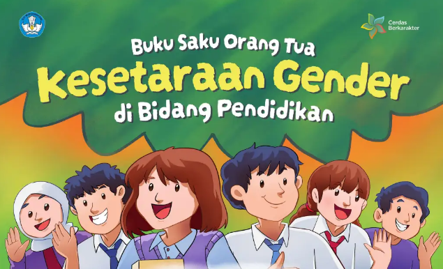 Buku Saku Kesetaraan Gender di Bidang Pendidikan (Untuk Orangtua)