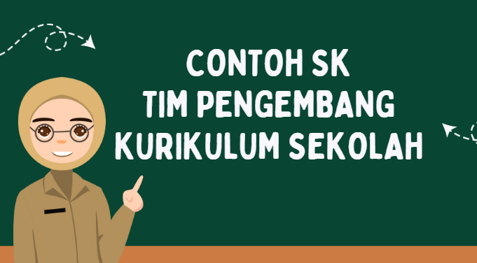 Contoh SK Tim Pengembang Kurikulum Satuan Pendidikan