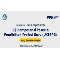 Juknis Peserta UKPPPG Bagi Guru Tertentu Tahun Ajaran 2024/2025