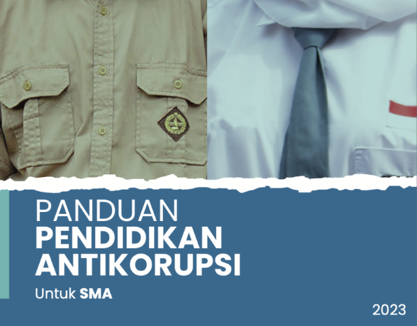 Panduan Pendidikan Antikorupsi (PAK) Jenjang SMA