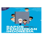 Mengenal Platform Rapor Pendidikan, Asesmen Nasional (AN) dan Perencanaan Berbasis Data (PBD)