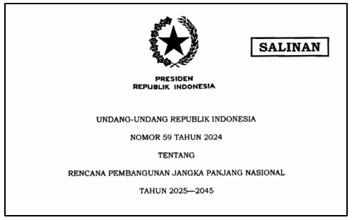 Undang-Undang tentang Rencana Pembangunan Jangka Panjang Nasional Tahun 2025-2045