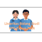 Linieritas Bidang Studi PPG 2024