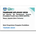 Panduan Aplikasi UKIN UKPPPG bagi Guru Tertentu Tahun 2024