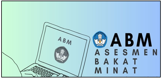 Asesmen Bakat Minat (ABM) 2024