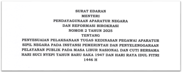 Edaran Penyesuaian Tugas ASN pada Libur Hari Nyepi dan Idul Fitri 2025 